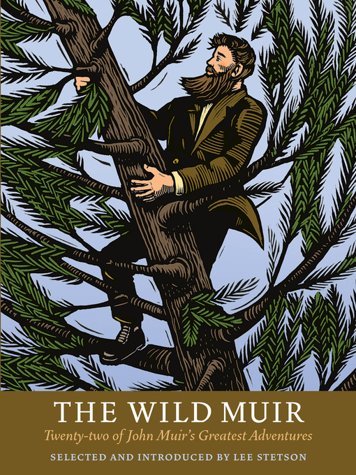 Title details for The Wild Muir by Lee Stetson - Available